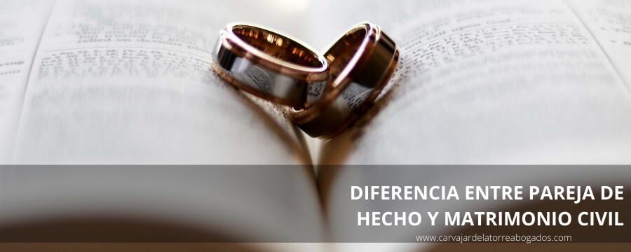 Diferencia entre pareja de hecho y matrimonio civil